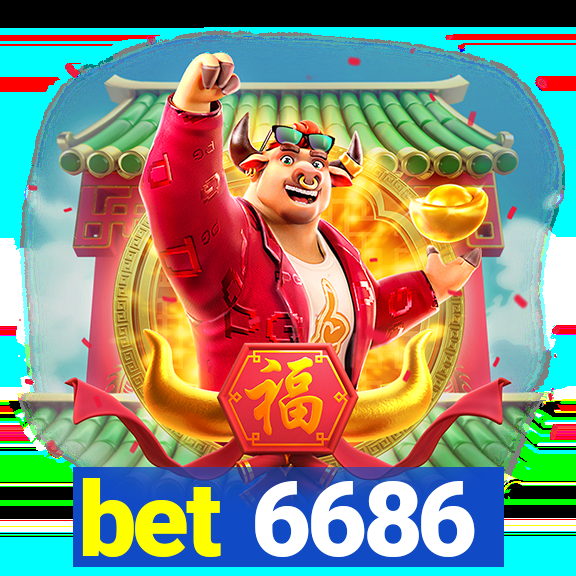 bet 6686